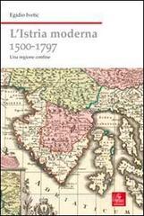 L Istria moderna (1500-1797). Una regione confine.pdf