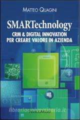 Smartechnology. Crm & Digital Innovation per creare valore in azienda.pdf