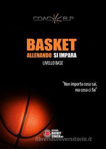 Basket allenando si impara. Livello base.pdf