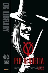 Ebook V per Vendetta di Alan Moore, David Lloyd edito da Panini DC Italia
