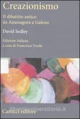 Creazionismo. Il dibattito antico da Anassagora a Galeno.pdf