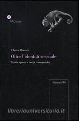 Oltre lidentità sessuale. Teorie queer e corpi transgender.pdf