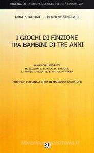 I giochi di finzione tra bambini di tre anni.pdf