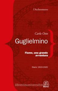 Fiume, una grande avventura. Diario 1919-1920.pdf