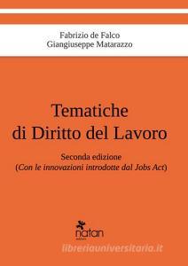 Tematiche di diritto del lavoro. Con le innovazioni introdotte dal Jobs Act.pdf
