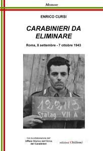 Carabinieri da eliminare. Roma, 8 settembre-7 ottobre 1943.pdf
