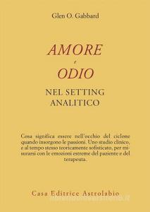 Amore e odio nel setting psicoanalitico.pdf