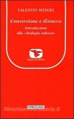 Conversione e distacco. Introduzione alla teologia tedesca.pdf