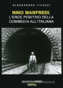 Nino Manfredi, leroe positivo della commedia allitaliana.pdf