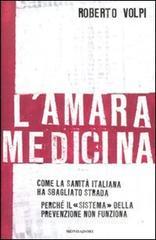 L amara medicina. Come la sanità italiana ha sbagliato strada.pdf