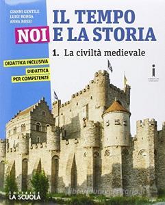 Il tempo, noi e la storia. Ediz. plus. Per la Scuola media. Con DVD-ROM. Con e-book. Con espansione online vol.1.pdf