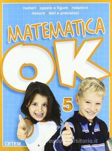 Matematica ok. Per la Scuola elementare vol.5.pdf
