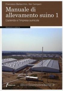 Manuale di allevamento suino vol.1.pdf