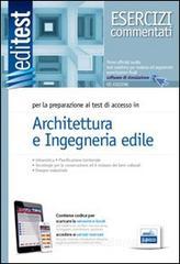 EdiTEST 5. Esercizi commentati. Architettura e ingegneria edile. Per la preparazione ai test di ammissione. Con aggiornamento online.pdf