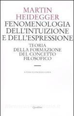 Fenomenologia dellintuizione e dellespressione. Teoria della formazione del concetto filosofico.pdf