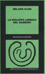 Lo sviluppo libidico del bambino.pdf