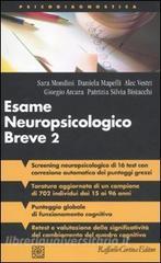 Esame neuropsicologico breve 2. Una batteria di test per lo screening neuropsicologico.pdf