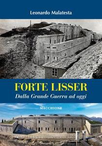 Forte Lisser. Dalla grande guerra ad oggi.pdf