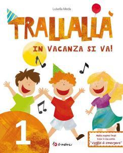 Trallallà in vacanza si va! vol.1.pdf