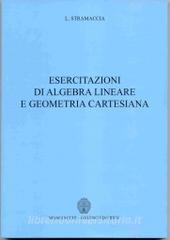 Esercitazione di algebra lineare e geometria cartesiana.pdf