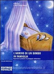 L arrivo di un bimbo in famiglia. Esperienze pratiche di pedagogia steineriana.pdf