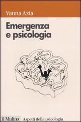 Emergenza e psicologia. Mente umana, pericolo e sopravvivenza.pdf