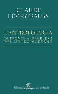 L antropologia di fronte ai problemi del mondo moderno.pdf