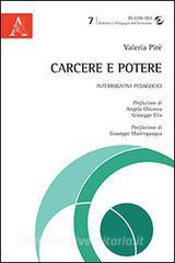 Carcere e potere. Interrogativi pedagogici.pdf
