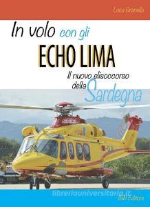 In volo con gli Echo Lima. Il nuovo elisoccorso della Sardegna.pdf