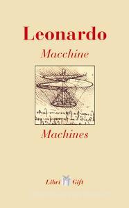 Leonardo. Macchine-Machines. Ediz. italiana e inglese.pdf