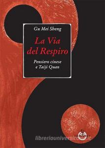 La via del respiro. Pensiero cinese e Taiji Quan.pdf