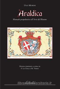 Araldica. Manuale propedeutico allarte del blasone.pdf