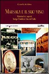 Marsala e il suo vino. Itinerari e sapori lungo lantica via del sale.pdf