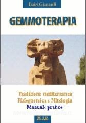 Gemmoterapia. Tradizione mediterranea, fisiognomica e mitologia, manuale pratico.pdf