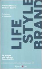 Lifestyle brand. Le marche che ispirano la nostra vita.pdf