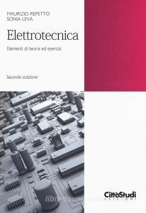 Elettrotecnica. Elementi di teoria ed esercizi.pdf