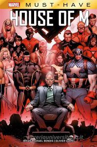 Ebook Marvel Must-Have: House of M di Brian Michael Bendis, Olivier Coipel edito da Panini Marvel Italia
