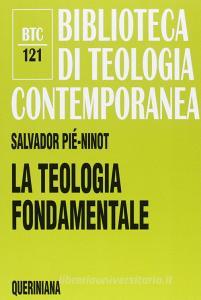 La teologia fondamentale. «Rendere ragione della speranza» (1 PT 3,15).pdf