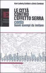 Le città contro leffetto serra. Cento buoni esempi da imitare.pdf