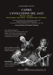 Capire levoluzione del jazz musicisti a confronto. David Liebman/John Coltrane, Kurt Rosenwinkel/Pat Martino.pdf