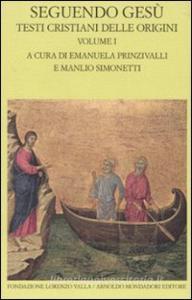 Seguendo Gesù. Testi cristiani delle origini vol.1.pdf
