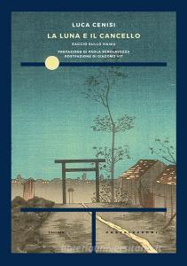 La luna e il cancello. Saggio sullo haiku.pdf