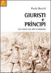 Giuristi e principi. Alle origini del diritto moderno.pdf