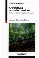 Architettura in trasformazione. Problemi critici del progetto sullesistente.pdf