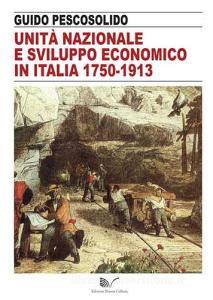 Unità nazionale e sviluppo economico in Italia 1750-1913.pdf