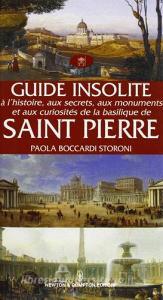 Guide insolite à lhistoire, aux secrets, aux monuments et aux curiosités de la Basilique de Saint Pierre.pdf