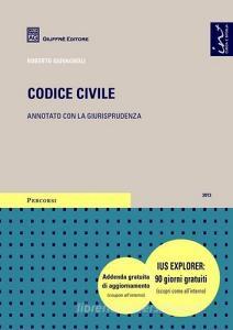 Codice Civile. Annotato Con La Giurisprudenza, Giuffrè, 9788814184239 ...