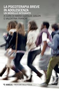 La psicoterapia breve in adolescenza. Un modello integrato.pdf