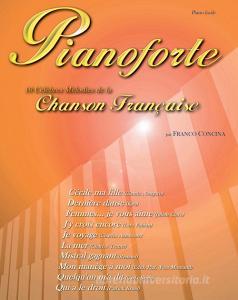 Pianoforte. 10 célèbres mélodies de la chanson française.pdf