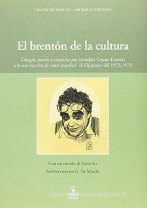 Brenton de la cultura. Disegni, parole e musiche per ricordare Cesare Furnari (El).pdf